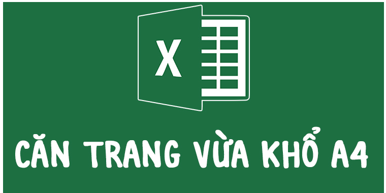 cach-can-trang-excel
