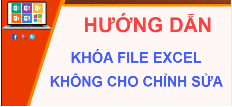 cach-khoa-excel-khong-cho-chinh-sua